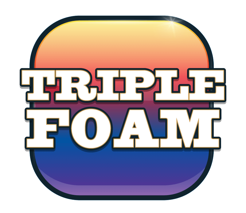 Triple Foam